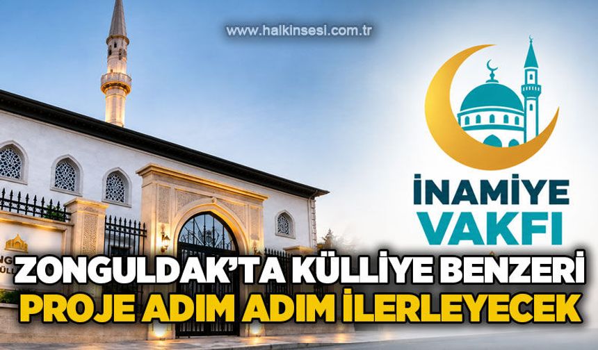 Zonguldak'ta külliye benzeri proje adım adım ilerleyecek