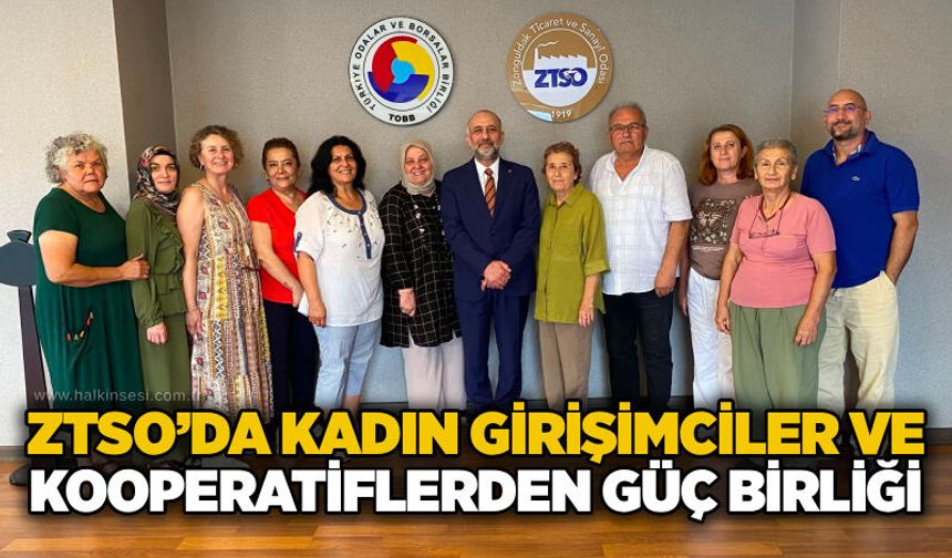 ZTSO’da Kadın Girişimciler ve Kooperatiflerden güç birliği
