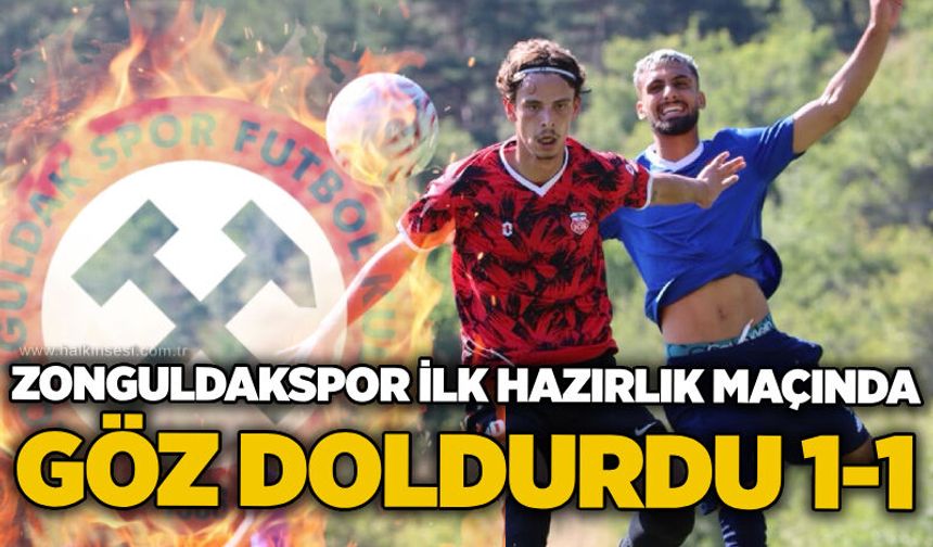 Zonguldakspor ilk hazırlık maçında göz doldurdu 1-1