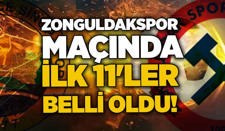 Küçükçekmece Sinop- Zonguldakspor maçında 11’ler belli oldu...
