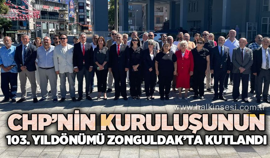 CHP'nin kuruluşunun 103. yıl dönümü Zonguldak'ta kutlandı