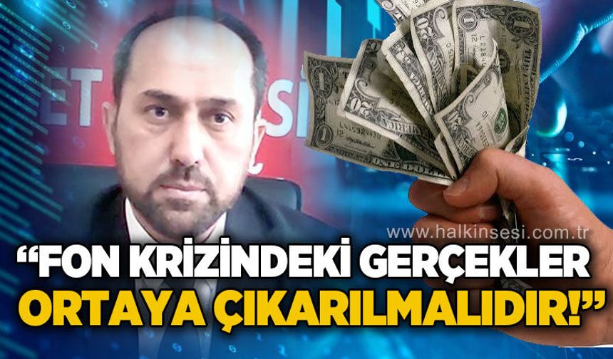 Saadet Partisi Zonguldak İl Başkanı Erol: Fon krizinde gerçekler tüm yönleriyle ortaya çıkarılmalı