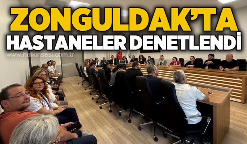 Zonguldak’ta sağlık tesislerinde saha değerlendirmesi yapıldı