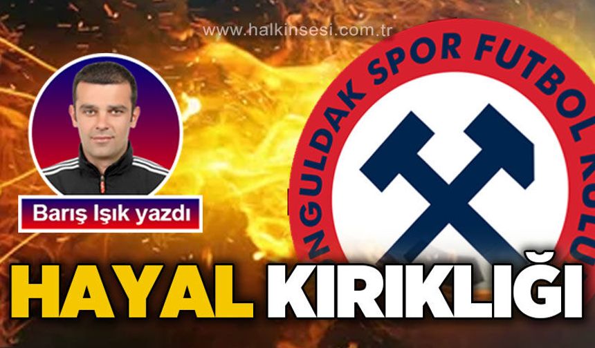 Hayal Kırıklığı