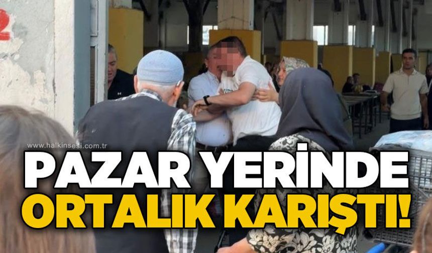 Pazar yerinde kavga: Vatandaşlar müdahale etti!
