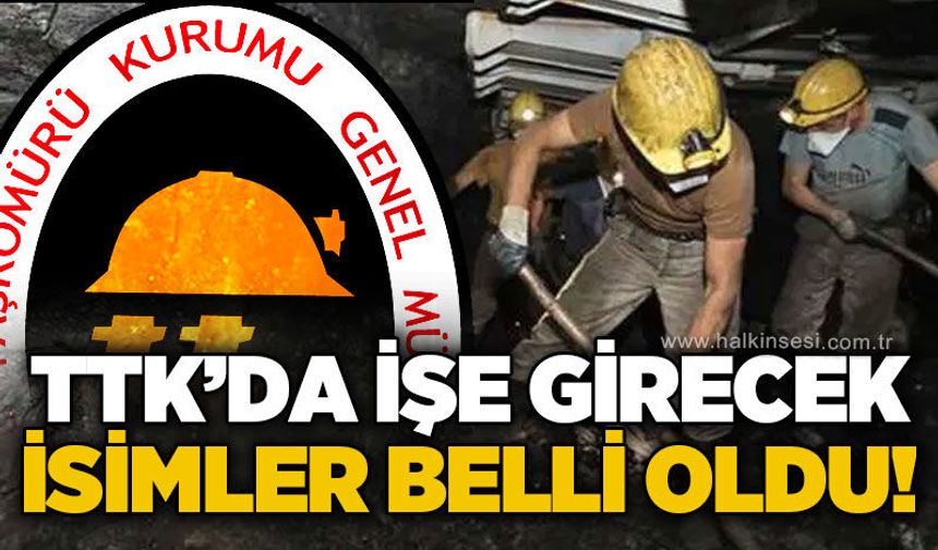 TTK’da 242 işçi alımı için tarih belli oldu: 208 aday başvuru yapacak