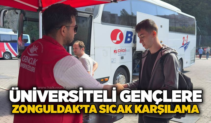 Üniversiteli gençlere Zonguldak’ta sıcak karşılama