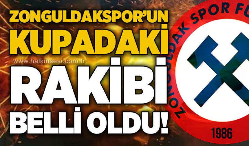 Zonguldakspor’un kupadaki rakibi belli oldu!