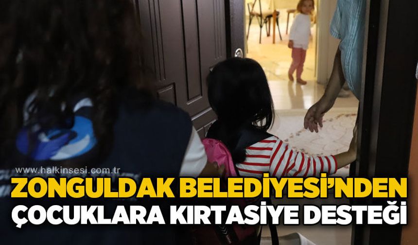 Zonguldak Belediyesi’nden öğrencilere kırtasiye desteği