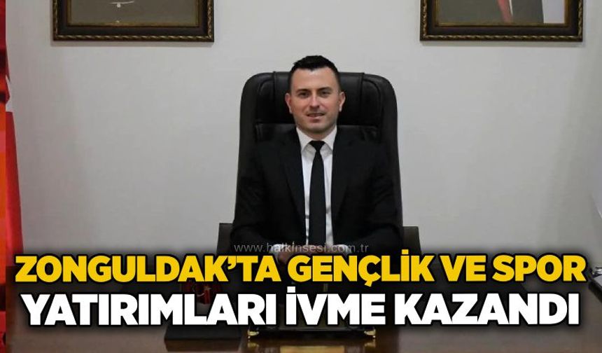 Zonguldak’ta gençlik ve spor yatırımları ivme kazandı