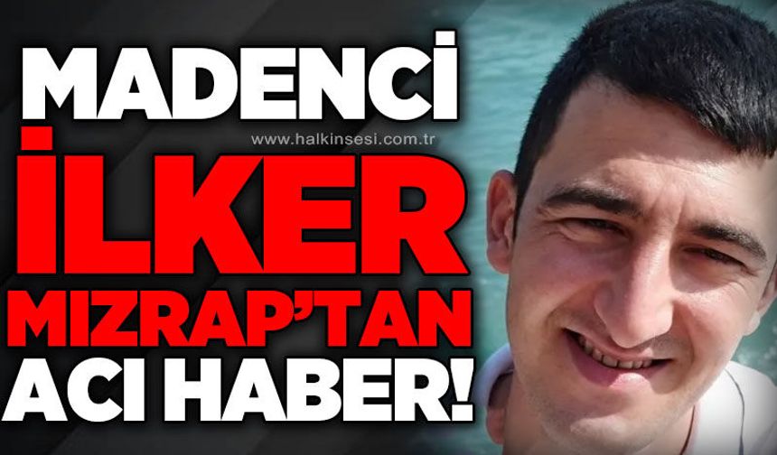 Madenci İlker Mızrap'tan acı haber: Balık tutarken denizde kayboldu!