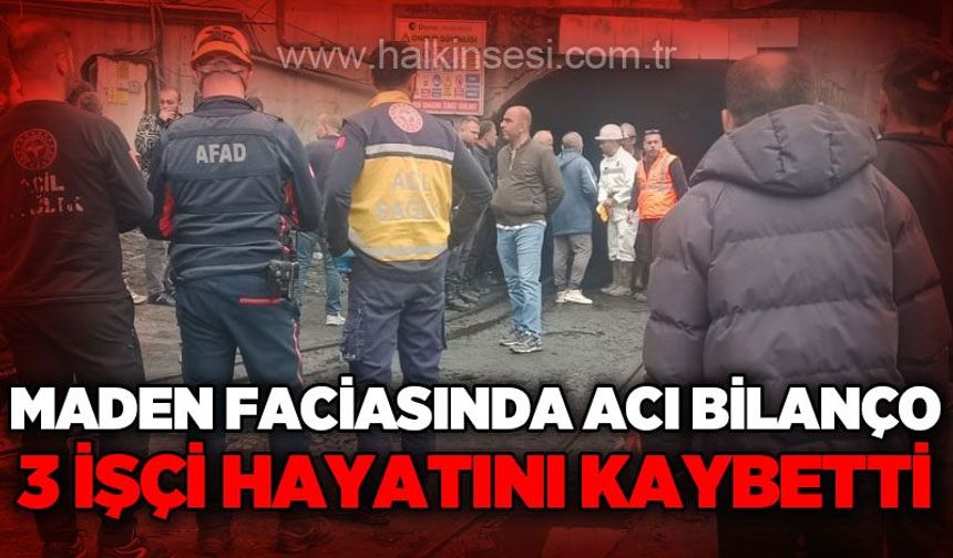 Valilik açıkladı: Gelik’teki maden faciasında 3 işçi hayatını kaybetti