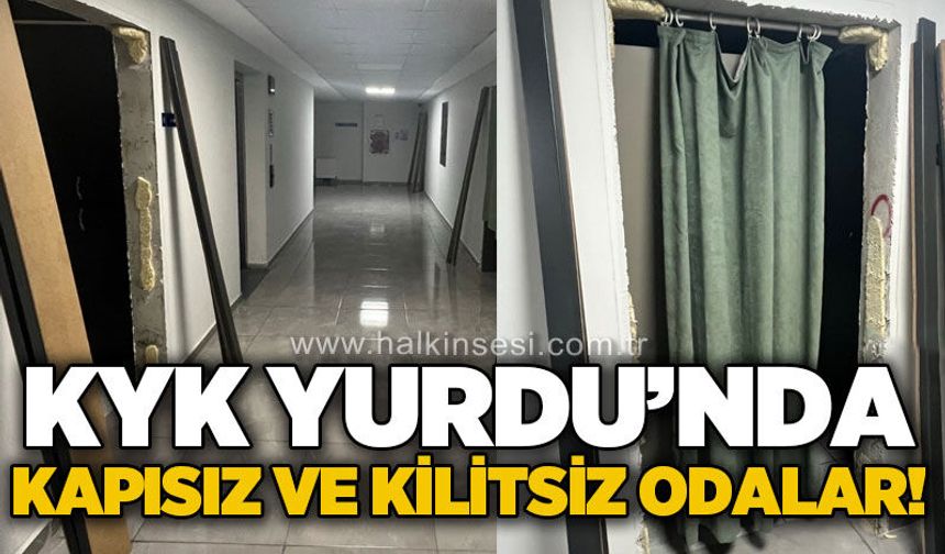 KYK Yurdu'nda kapısız ve kilitsiz odalar iddiası