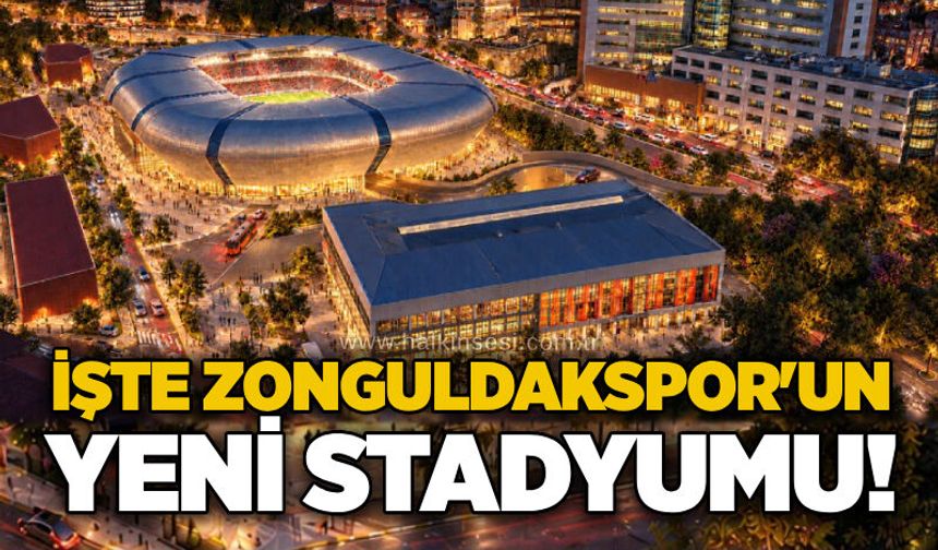 İşte Zonguldakspor'un yeni stadyumu!...