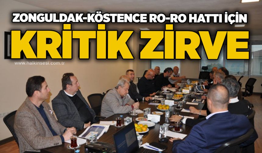 Zonguldak-Köstence Ro-Ro Hattı için kritik zirve