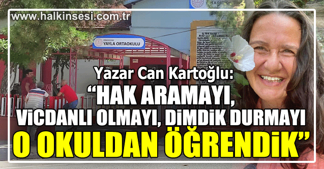 Kartoğlu: "Hak aramayı, vicdanlı olmayı, dimdik durmayı, o okuldan öğrendik"