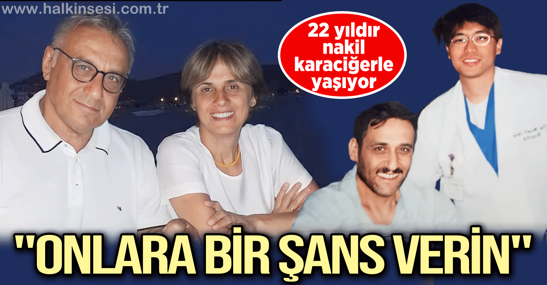 "ONLARA BİR ŞANS VERİN"