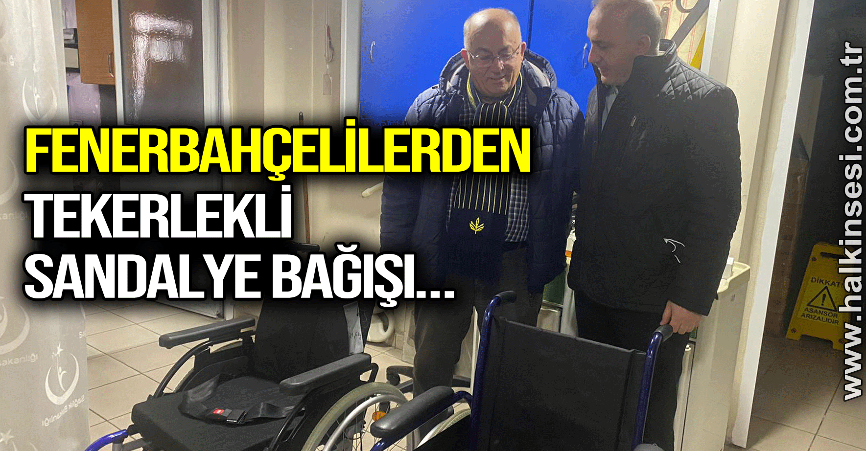Fenerbahçelilerden Tekerlekli Sandalye Bağışı… 