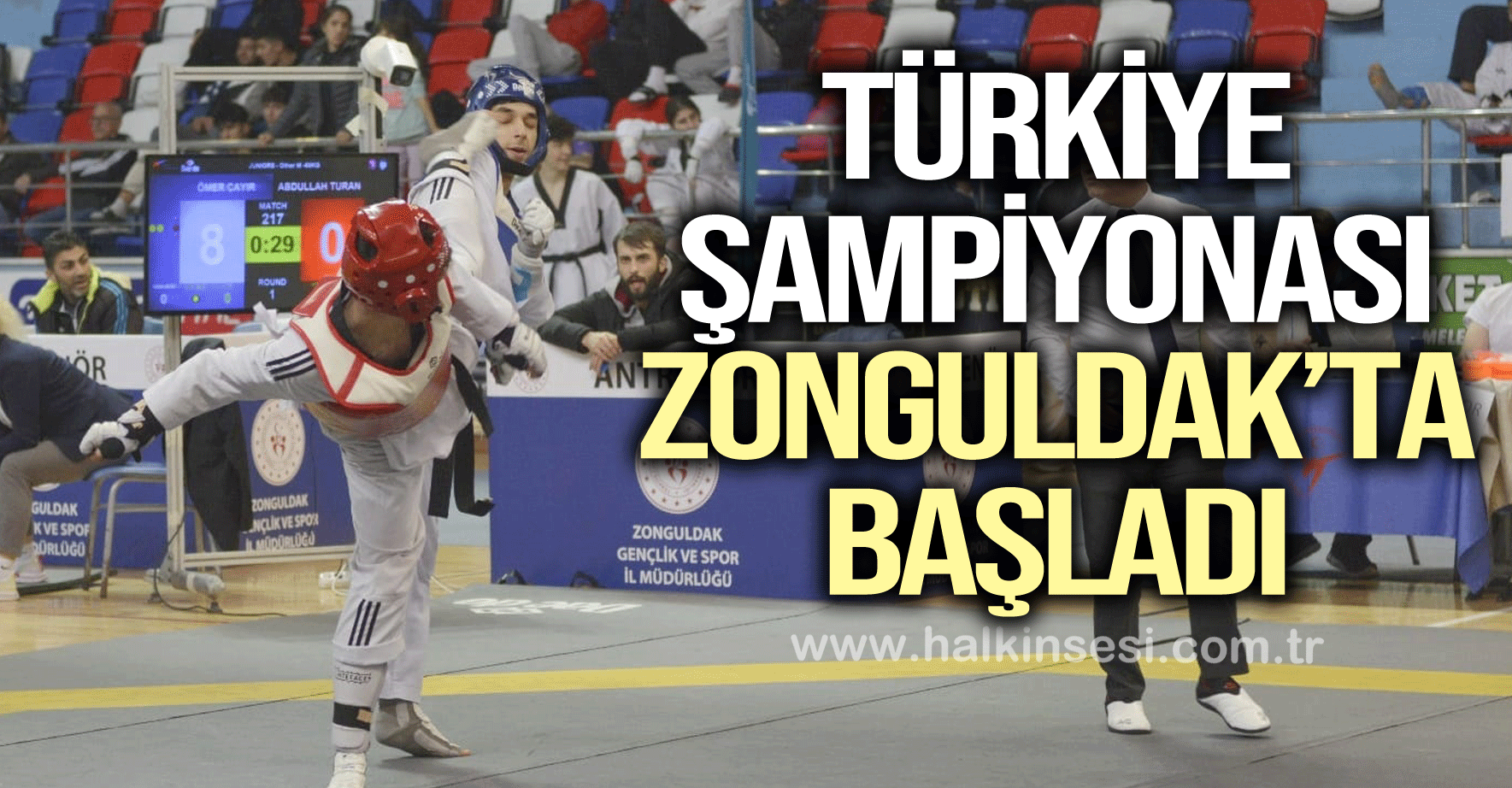 Gençler Taekwondo Türkiye Şampiyonası Zonguldak’ta başladı
