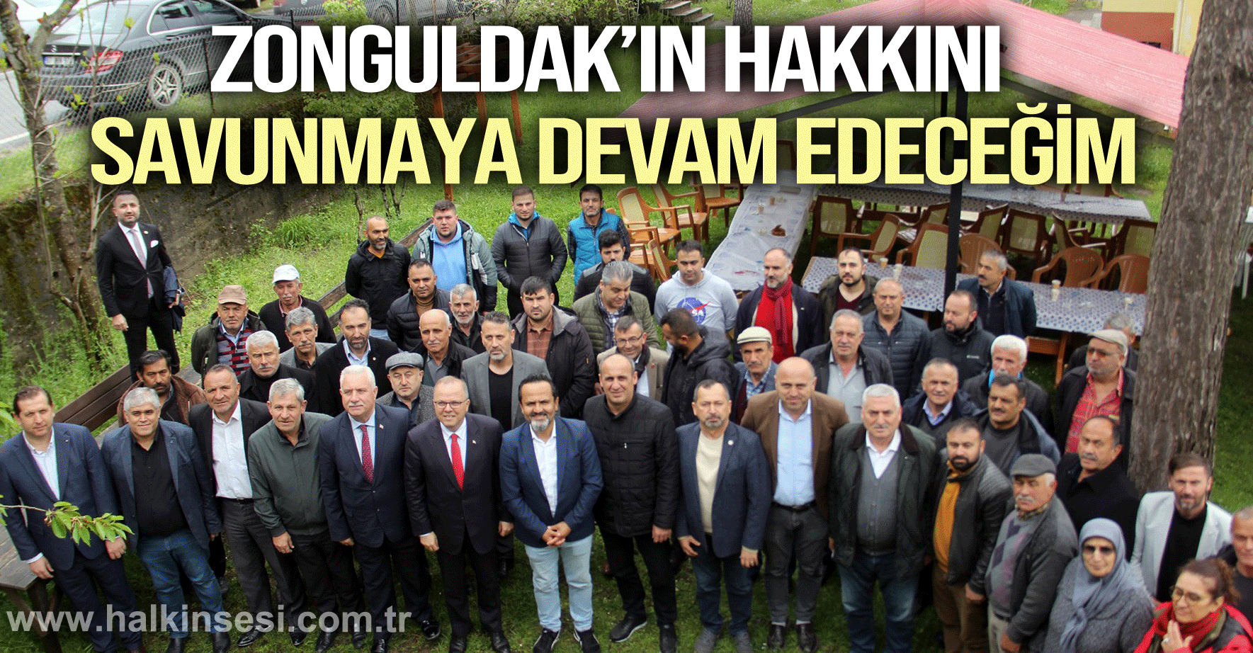 “Zonguldak’ın hakkını savunmaya devam edeceğim”
