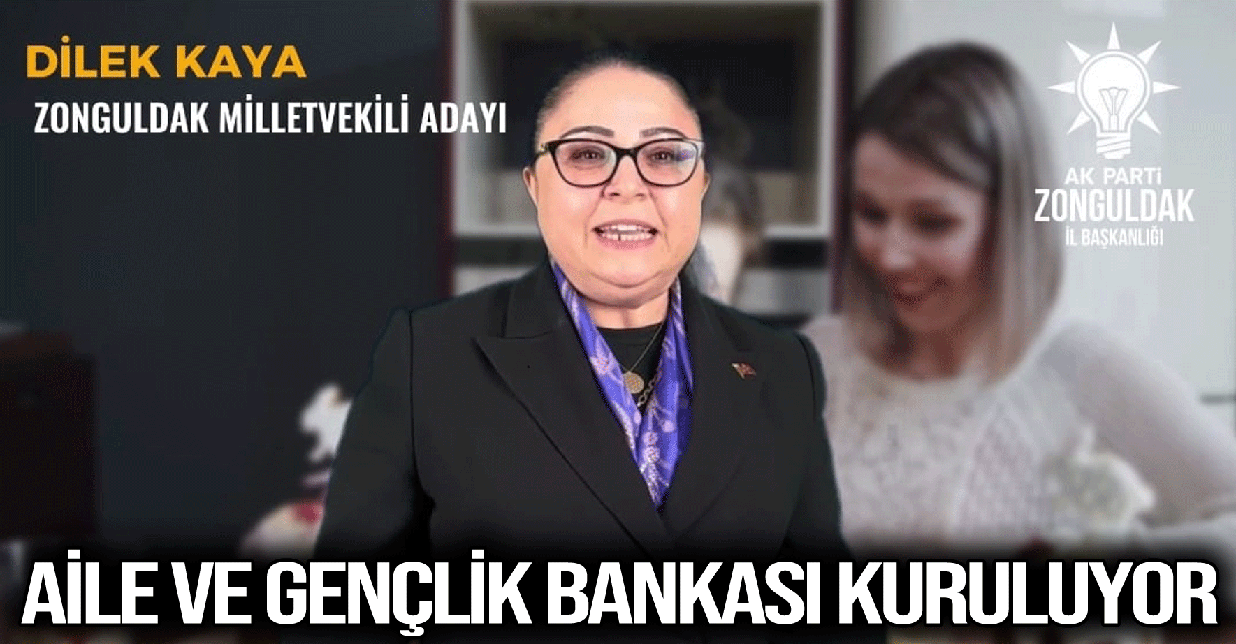 AİLE VE GENÇLİK BANKASI KURULUYOR