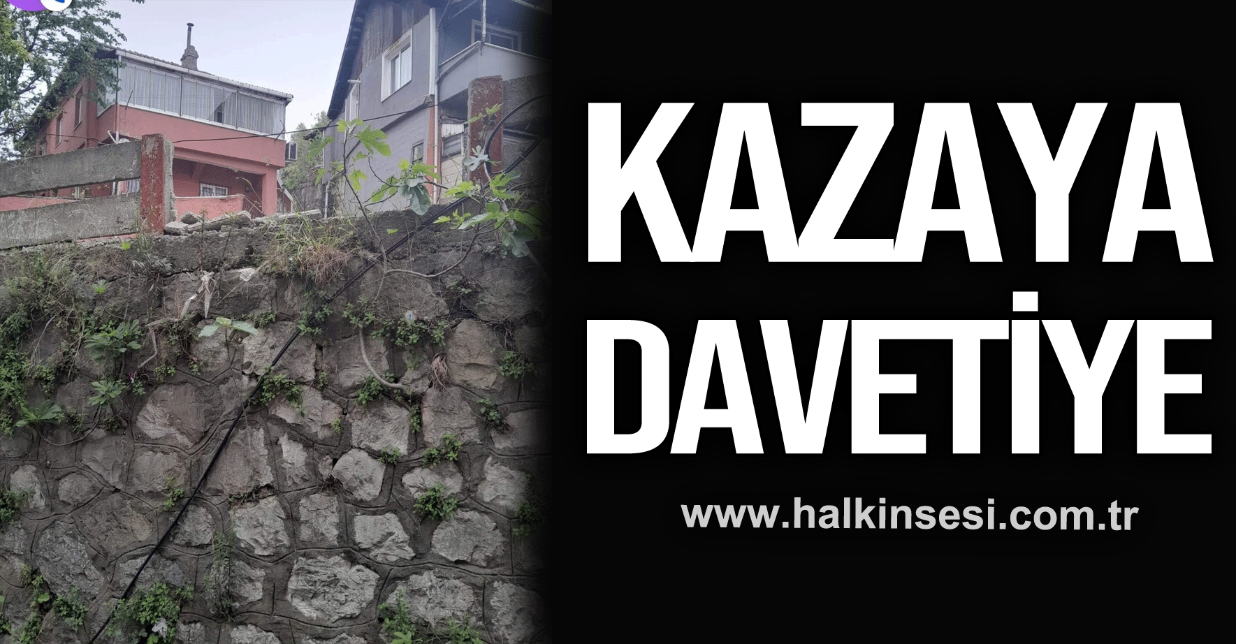 KAZAYA DAVETİYE