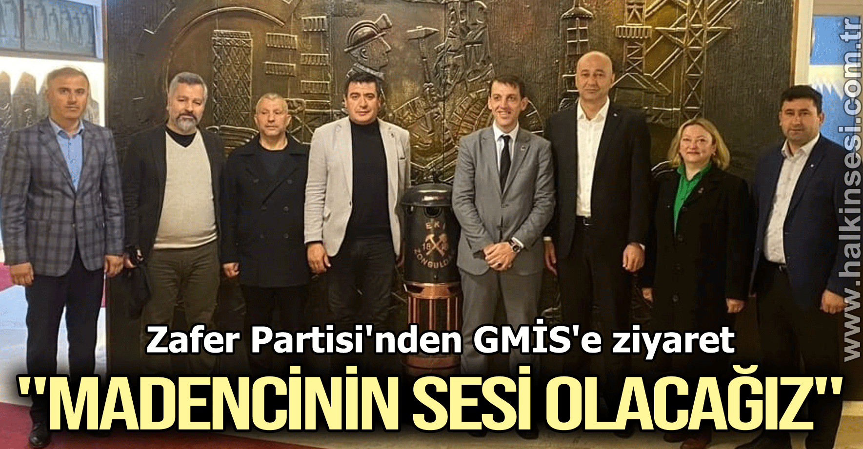 "MADENCİNİN SESİ OLACAĞIZ"