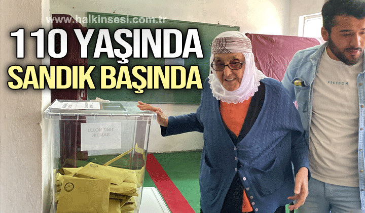 110 yaşındaki Safiye nine sandık başında