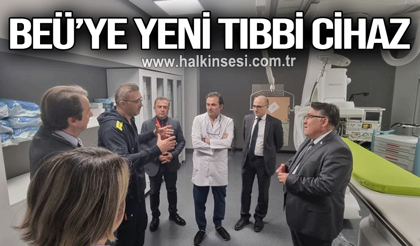 BEÜ’ye Yeni Tıbbi Cihaz