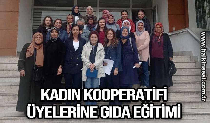 Kadın kooperatifi üyelerine gıda eğitimi