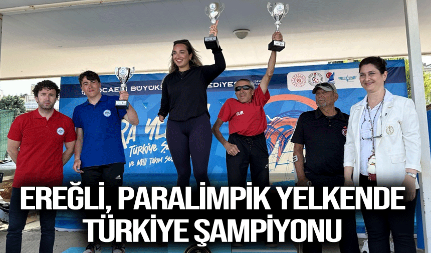 Ereğli, Paralimpik Yelkende Türkiye şampiyonu
