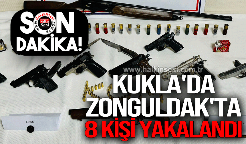 Kukla'da Zonguldak'ta 8 kişi yakalandı
