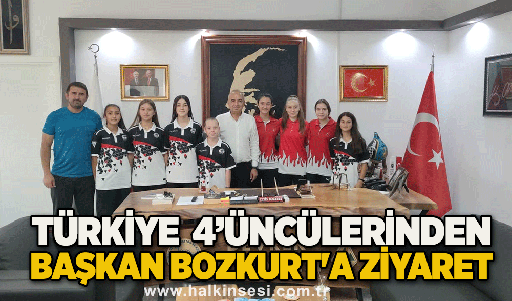 Türkiye  4’üncülerinden Başkan Bozkurt'a ziyaret