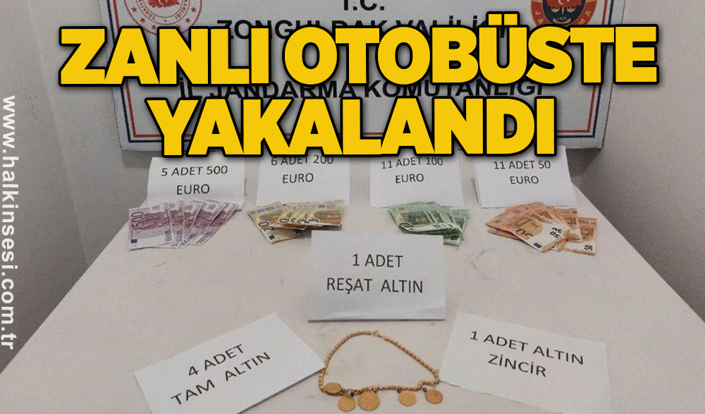 Zanlı Otobüste yakalandı