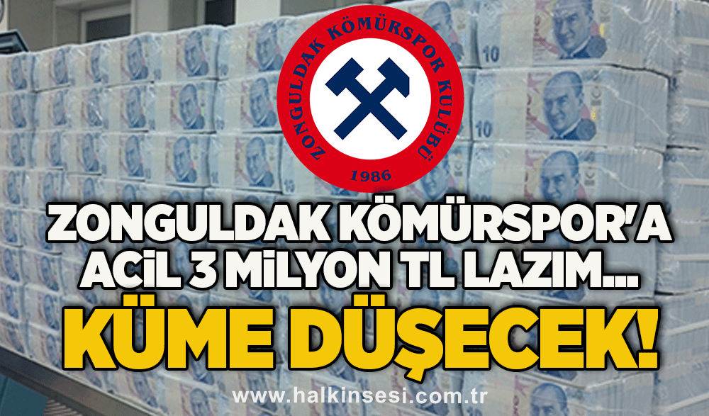 Zonguldak Kömürspor'a acil 3 milyon TL lazım.. Yoksa küme düşecek!