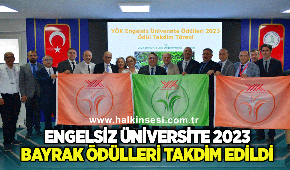 Engelsiz Üniversite 2023 Bayrak Ödülleri Takdim Edildi