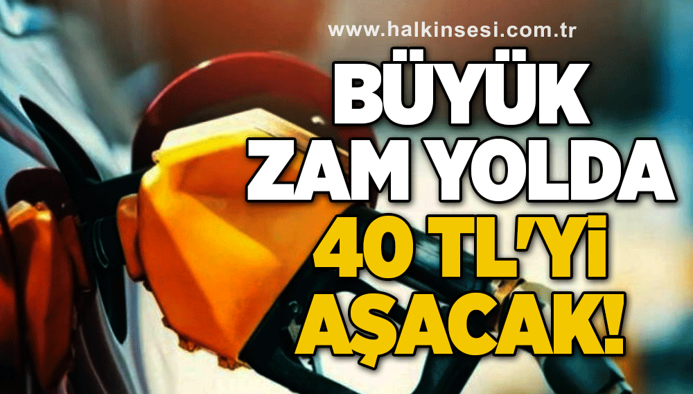 Büyük zam yolda: 40 TL'yi aşacak!