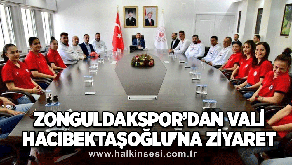 Zonguldakspor’dan Vali Hacıbektaşoğlu'na ziyaret
