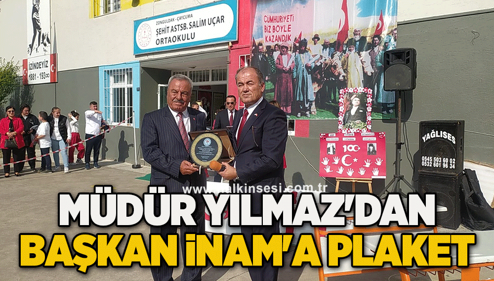 Müdür Yılmaz'dan başkan İnam'a plaket