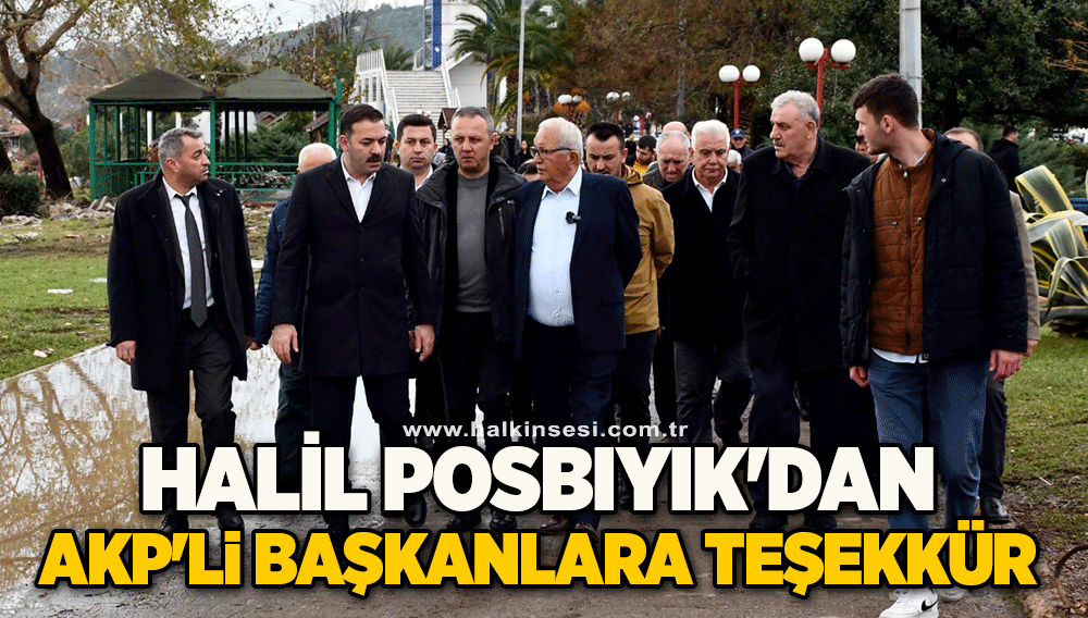 Posbıyık'dan AKP'li başkanlara teşekkür