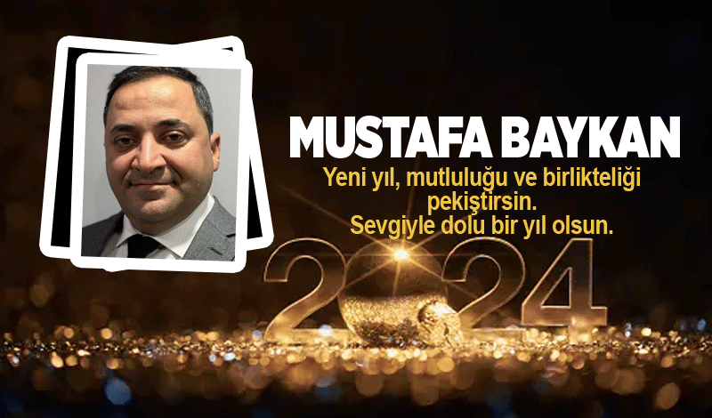 Mustafa Baykan yeni yılı kutladı...