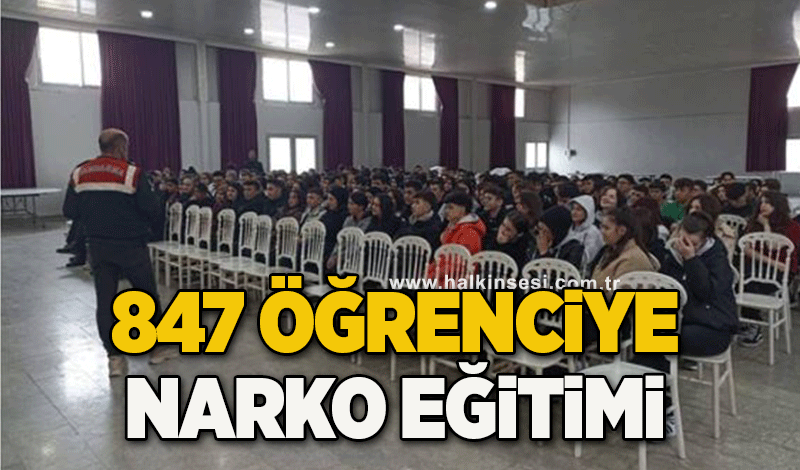 847 Öğrenciye narko eğitimi