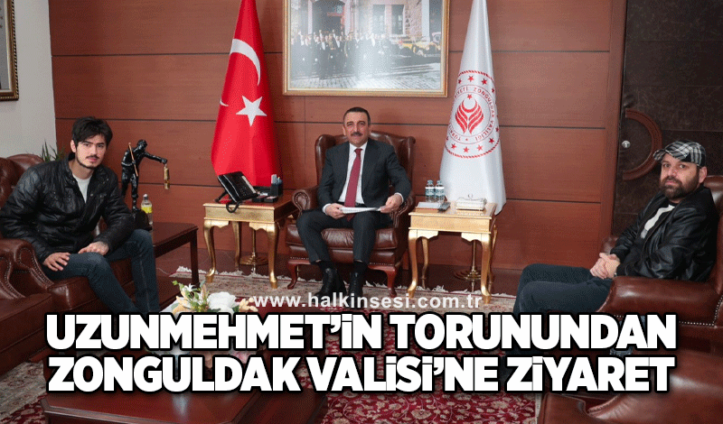 Uzunmehmet’in torunundan Zonguldak Valisi’ne ziyaret
