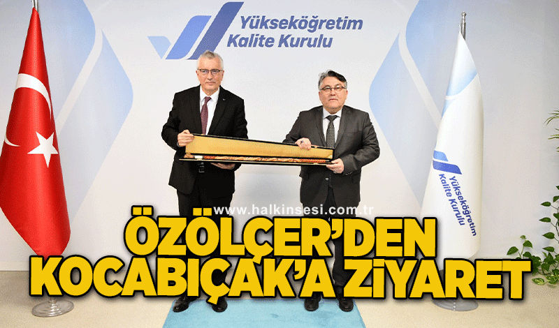 Rektör Özölçer'den YÖKAK Başkanı Kocabıçak'a Ziyaret