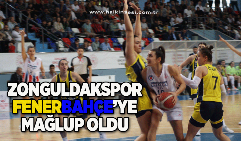 Zonguldakspor, Fenerbahçe’ye mağlup oldu
