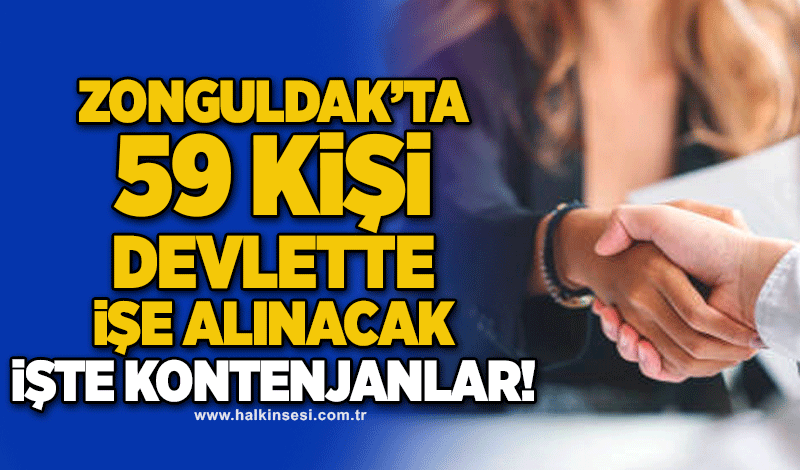 Zonguldak’ta 59 kişi devlette işe alınacak!