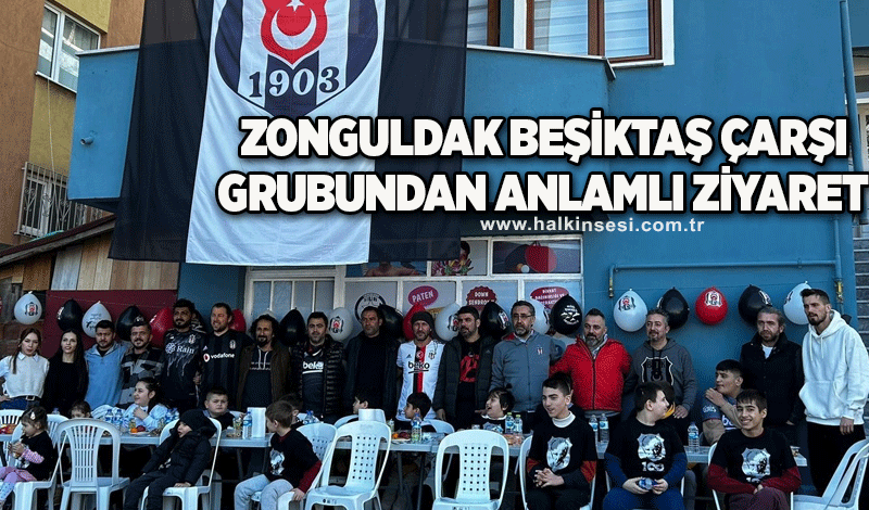 Zonguldak Beşiktaş Çarşı Grubundan Anlamlı Ziyaret