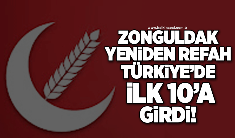 'Zonguldak Yeniden Refah' Türkiye'de ilk 10'a girdi!