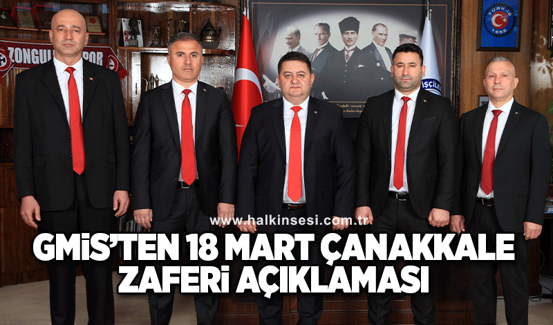 GMİS'ten 18 Mart Çanakkale Zaferi mesajı!