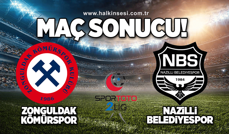Z. Kömürspor-Nazilli Belediyespor maçı sonucu